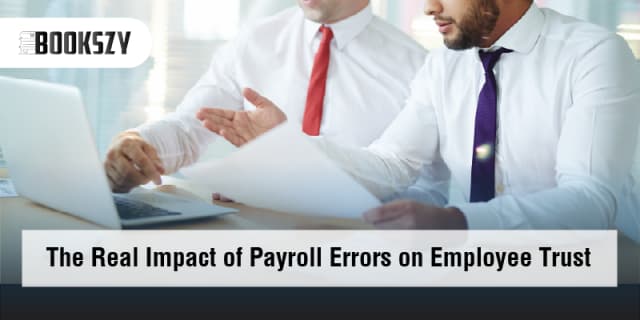 The Real Impact of Payroll Errors on Employee Trust